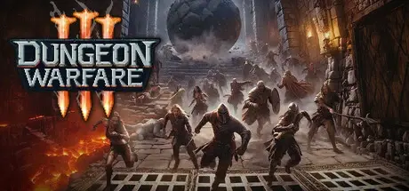 地牢战争3 Build.19799521（Dungeon Warfare 3）免安装中文版