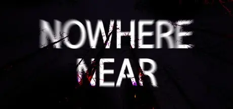 无人接近 v1.0（Nowhere Near）免安装中文版