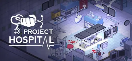 医院计划 v1.2.23584 送修改器（Project Hospital）免安装中文版