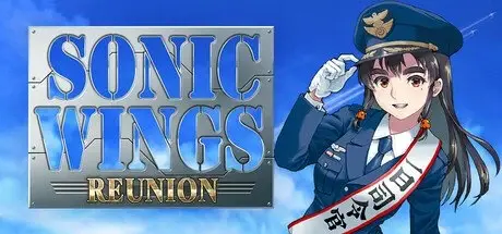 [PC游戏]音翼重聚|四国战机 v1.40[SONIC WINGS REUNION]免安装中文版[642.0 MB]