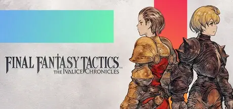 最终幻想战略版 伊瓦利斯编年史 v1.2.0 模拟器整合版（FINAL FANTASY TACTICS – The Ivalice Chronicles）免安装中文版