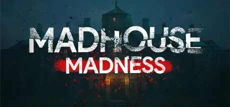 疯人院疯狂：主播的噩梦（Madhouse Madness: Streamer’s Fate）免安装中文版