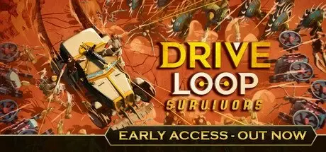 [PC游戏]​驾战循环:幸存者 Build.20441812[Driveloop: Survivors]免安装中文版[2.0 GB]