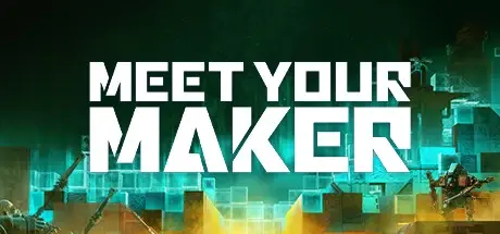 遇见造物主 Build.16010694（Meet Your Maker）免安装中文版