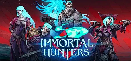 不朽猎手 v0.1.1681（Immortal Hunters）免安装中文版