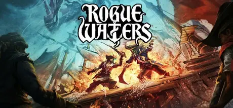 恶棍水域 v1.0.6.3263（Rogue Waters）免安装中文版